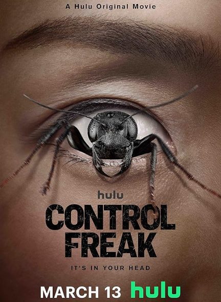 فیلم Control Freak 2025 | کنترل گر افراطی
