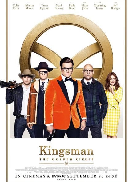 فیلم Kingsman: The Golden Circle 2017 | کینگزمن: حلقه طلایی