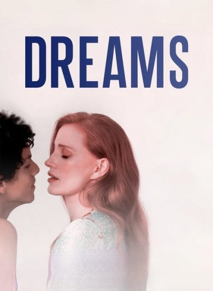 فیلم Dreams 2025 | رویاها