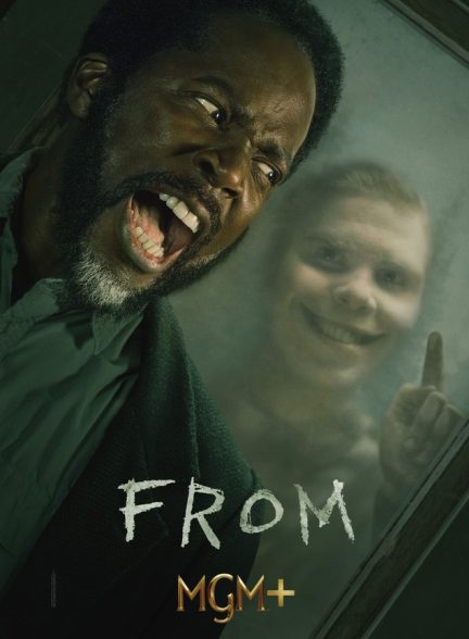 سریال From | منشاء