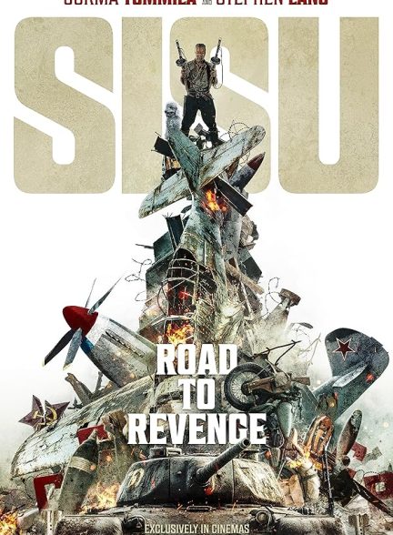 فیلم Sisu: Road to Revenge 2025 | سیسو: جاده انتقام - پوستر 1